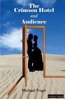 The Crimson Hotel and Audience 1408101106 Book Cover