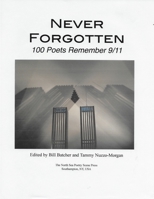 Never Forgotten: 100 Poets Remember 9/11 1716463610 Book Cover