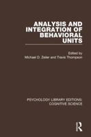 Analysis and Integration of Behavioral Units 1138659746 Book Cover