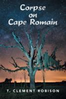 Corpse on Cape Romain 1524592765 Book Cover