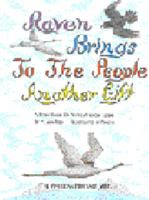 Raven Brings To The People Another Gift 1877976199 Book Cover