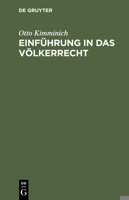 Einführung in das Völkerrecht 3598105363 Book Cover