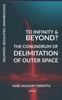To Infinity And Beyond? 9364940962 Book Cover