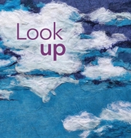 Look up: I love you as big as the sky B0FNJGHS1G Book Cover