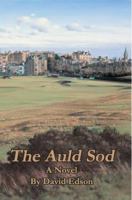 The Auld Sod: A Novel (N) 0595325181 Book Cover