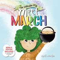 Meet March (Calendar Kids) 1464261458 Book Cover