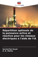 Répartition optimale de la puissance active et réactive pour les réseaux électriques à l'aide de l'IA (French Edition) 6206826872 Book Cover