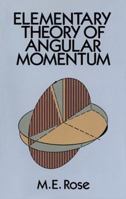 Elementary Theory of Angular Momentum 0471735248 Book Cover