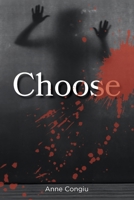Choose 0648259323 Book Cover