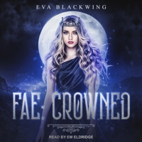 Fae: Crowned B09NF49YF7 Book Cover