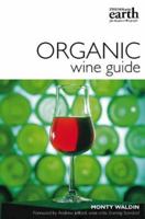 Organic Wine Guide 0722538332 Book Cover