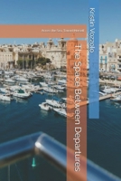 The Space Between Departures B0GRQ6TDBM Book Cover