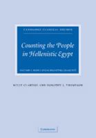 Counting the People in Hellenistic Egypt 2 Volume Set (Cambridge Classical Studies) 0521152348 Book Cover