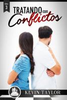 Libro 3 : Tratando con Conflictos 1949205029 Book Cover