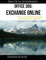 Practical Powershell Office 365 Exchange Online 0998749885 Book Cover