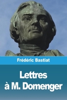 Lettres à M. Domenger (French Edition) 3988813001 Book Cover