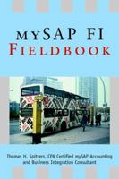 mySAP FI Fieldbook 0595350186 Book Cover