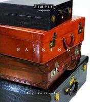Packing: Bags to Trunks (Chic Simple Components) (Chic Simple Components) 0679432191 Book Cover