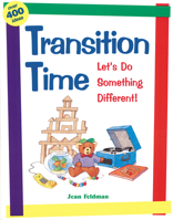 Transition Time: Let's Do Something Different! 087659173X Book Cover