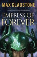 Empress of Forever 0765395819 Book Cover