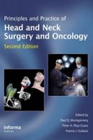 Principles and Practice of Head and Neck Surgery and Oncology 0415444128 Book Cover