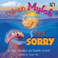 When Myloh met Sorry (Book1 ) English and Italian B0BQD8CG4P Book Cover