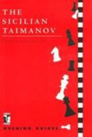 The Sicilian Taimanov (Chess Press Opening Guides) 1901259013 Book Cover