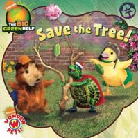 Save the Tree!: Little Green Nickelodeon 1416951113 Book Cover