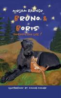 Bruno & Boris Friends for life 3746913888 Book Cover