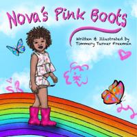 Nova's Pink Boots Board Book 0578577283 Book Cover