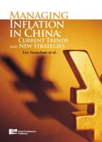 Managing Inflation in China: Current Trends and New Strategies 1623200008 Book Cover
