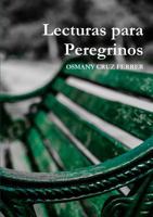 Lecturas para Peregrinos 0244305579 Book Cover