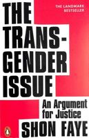 The Transgender Issue 1839768398 Book Cover