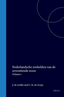 Nederlandsche zeehelden van de zeventiende eeuw: Volume 1 (Dutch Edition) 9004559353 Book Cover