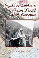 Glyde's Letters from Post War Europe 0578207850 Book Cover