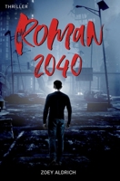 Roman 2040 B0B45JJRTV Book Cover