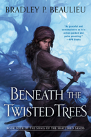 Beneath the Twisted Trees 0756414601 Book Cover