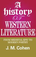 A History of Western Literature: From Medieval Epic to Modern Poetry 0202361853 Book Cover