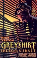 Greyshirt: Indigo Sunset (Greyshirt, 1) 1563899094 Book Cover