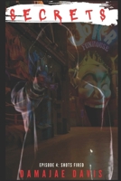 Secrets: Shots Fired (Secrets series) B0CNZZDC1H Book Cover