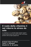 Il ruolo della vitamina C nel ridurre lo stress da sale 6207325184 Book Cover