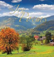 The Joy of Poems: Inspiring Poetry 1532029772 Book Cover