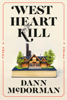 West Heart Kill 0593793056 Book Cover