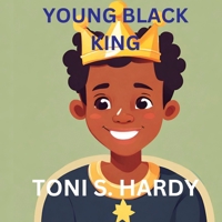 Young Black King B0F9TQSK2F Book Cover
