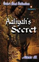 Aaliyah's Sercet 0615775454 Book Cover