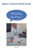 Whatsap, ma fille ? (French Edition) 2414541555 Book Cover
