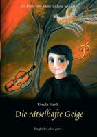 Die rätselhafte Geige 3844884769 Book Cover