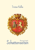 Schattenseiten: Illustrierte Ausgabe (German Edition) 3384766598 Book Cover