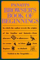 Panati's Browser's Book of Beginnings 0395562384 Book Cover