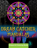 Mandala Coloring Book for Adults: Magical Dream Catcher Mandalas at Night on Black Pages! - For Anxiety, Stress Relief, Meditation, Happiness and Relaxation B08HW4F284 Book Cover